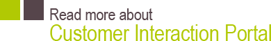 Read more about Customer Interaction Portal